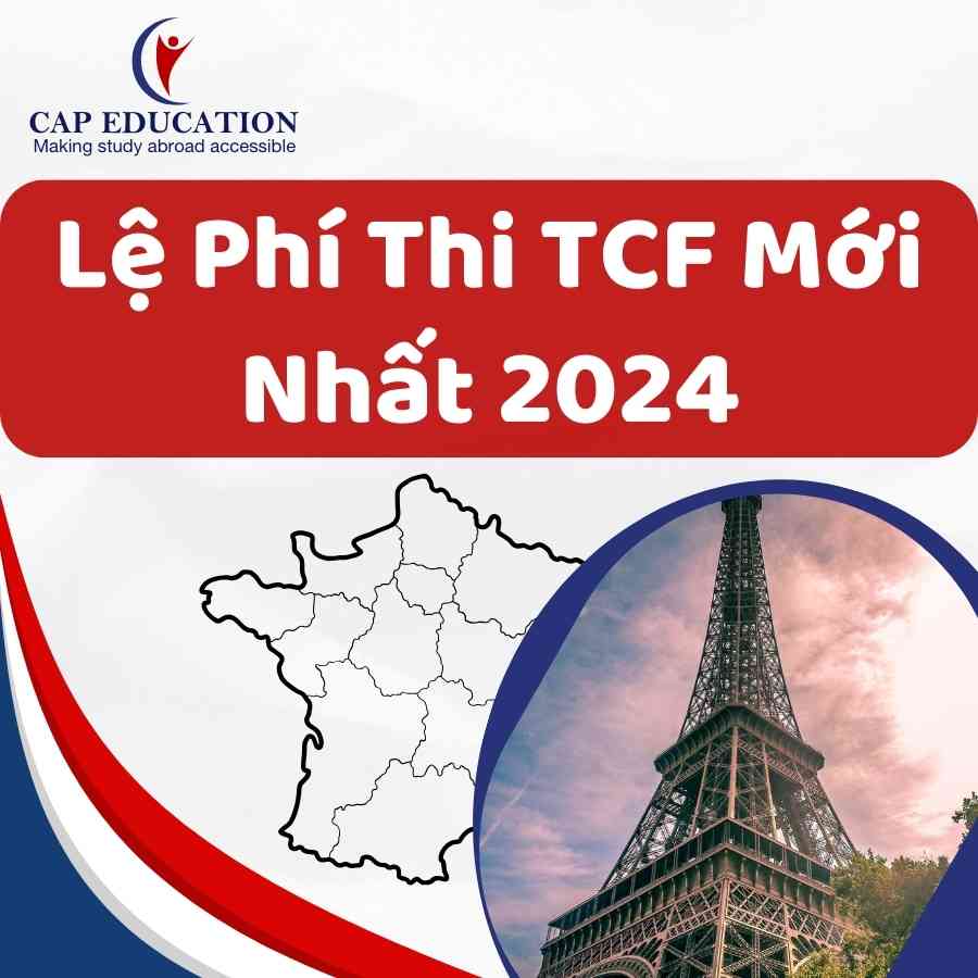 Lệ Phí Thi TCF Mới Nhất 2024